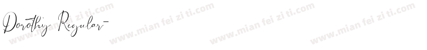 Dorothy Regular字体转换